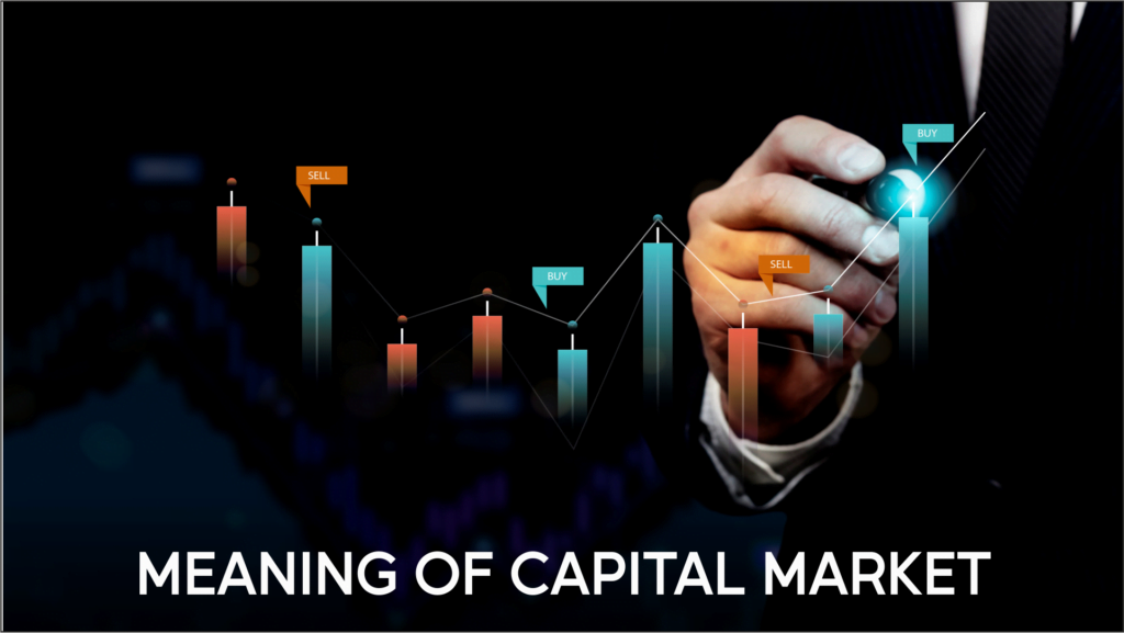 Navigate the financial landscape with confidence! Explore the meaning, functions, and types of capital markets to make informed investment decisions.