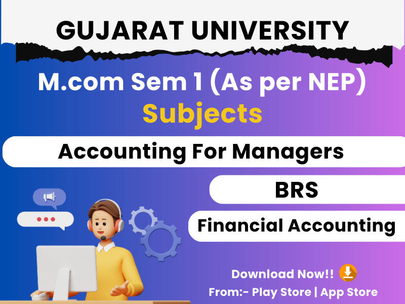 Gujarat University M.com Sem 1 (New Course)