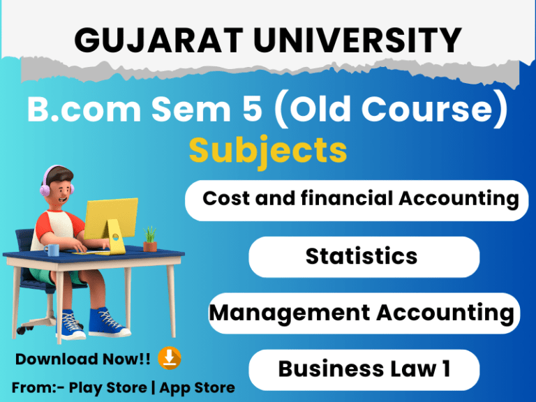 Gujarat University B.com Sem 5 (Old Course)