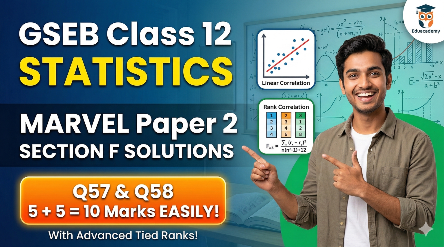 Marvel Paper 2 Section F Solutions | Q57 & Q58 Statistics